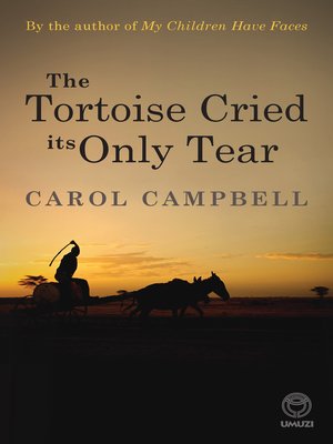 cover image of The Tortoise Cried its Only Tear